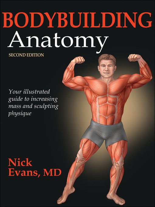 Title details for Bodybuilding Anatomy by Nick Evans - Available